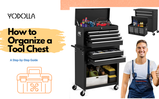 How to Organize a Tool Chest: A Step-by-Step Guide