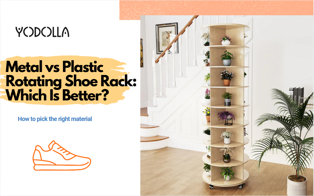 Metal vs Plastic Rotating Shoe Rack: Which Is Better